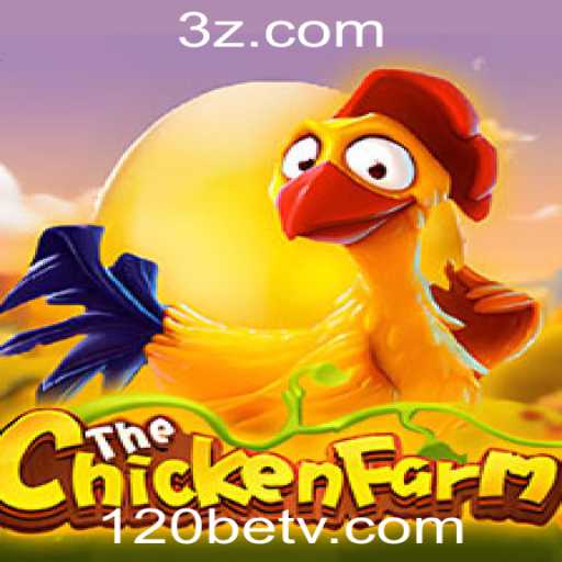 Explorando o Fascinante Mundo do ChickenFarm na Plataforma 120bet