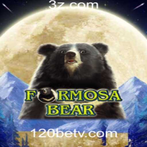 Descubra o Fascinante Mundo de FormosaBear na Plataforma 120bet