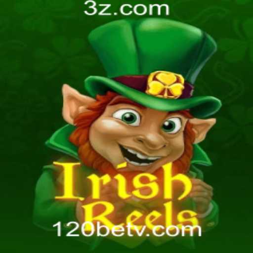 Descubra o Fascinante Mundo do Jogo IrishReels na 120bet Plataforma