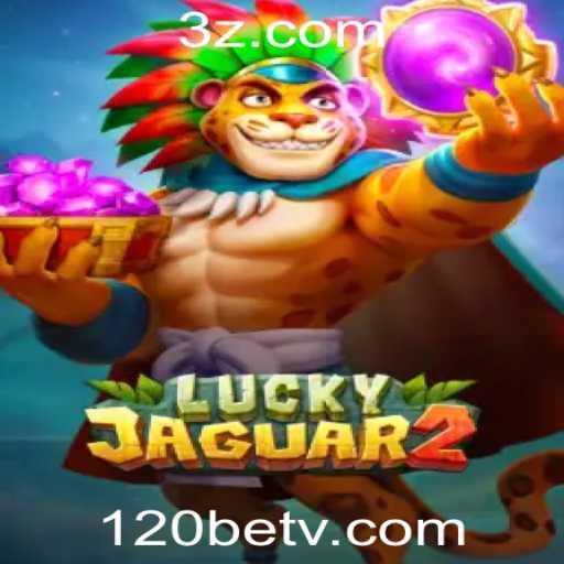 Explorando o Mundo de Luckyjaguar2 na Plataforma 120bet