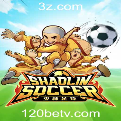 ShaolinSoccer: A Revolução do Futebol em 120bet Plataforma