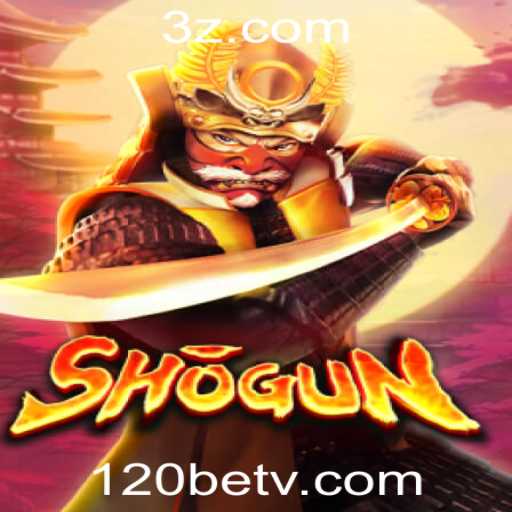 Descubra o Fascinante Mundo de Shogun no 120bet Plataforma