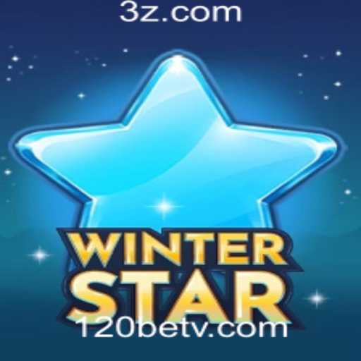 WinterStar: Descubra o Fenômeno de Entretenimento Digital na 120bet Plataforma