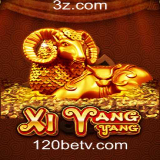 Descubra o Universo Fascinante do Jogo XiYangYang na Plataforma 120bet
