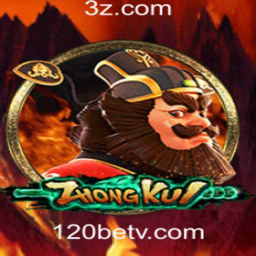 Descubra o Fascinante Jogo ZhongKui na Plataforma 120bet